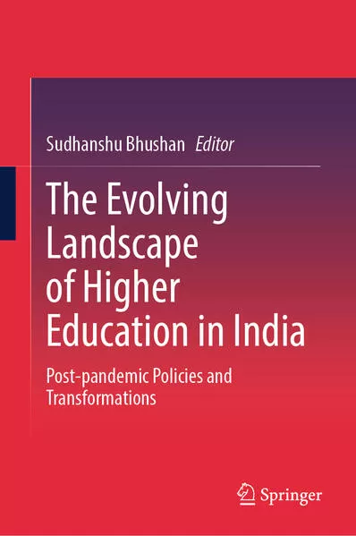 The Evolving Landscape of Higher Education in India