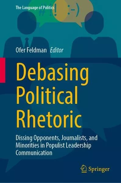 Debasing Political Rhetoric
