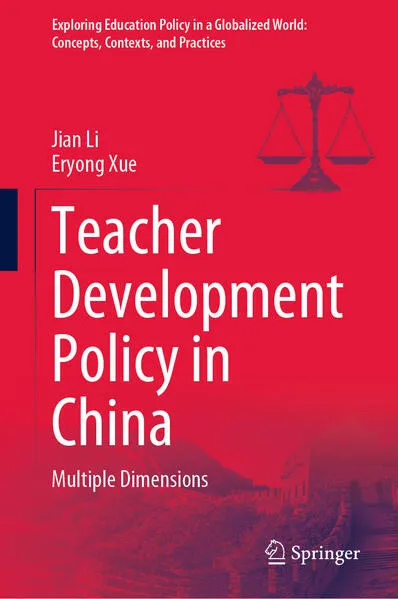 Teacher Development Policy in China