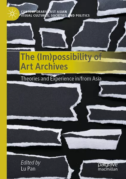 The (Im)possibility of Art Archives