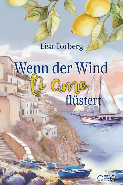 Wenn der Wind ti amo flüstert