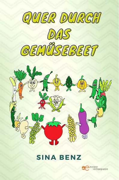 QUER DURCH DAS GEMÜSEBEET