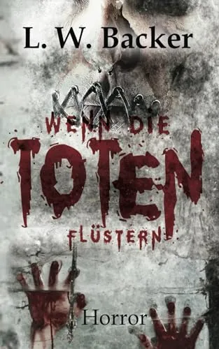 Wenn die Toten flüstern