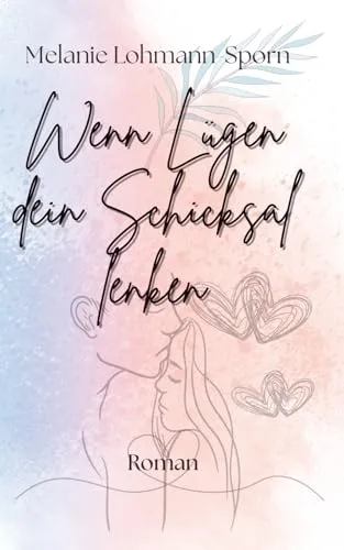 Wenn Lügen dein Schicksal lenken: Das Spiel des Lebens