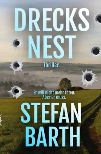 Drecksnest: Thriller