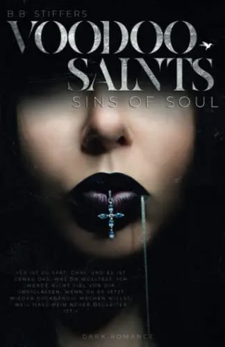 Voodoo Saints: Sins of Soul (Dark Romance, Band 6)