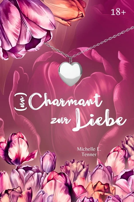 (un)Charmant zur Liebe