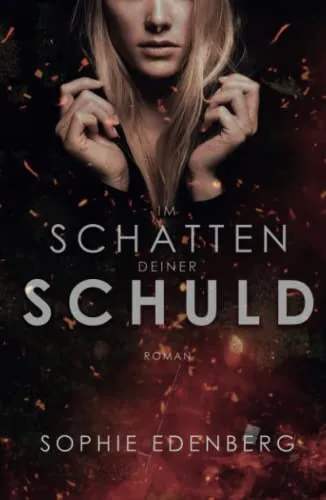 Im Schatten deiner Schuld: Thriller