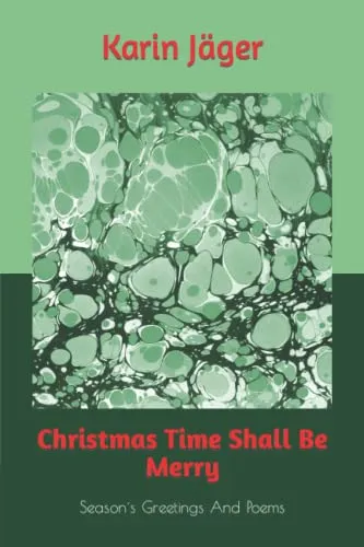 Cover: Christmas Time Shall Be Merry: Season´s Greetings And Poems