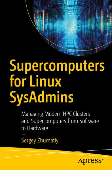 Supercomputers for Linux SysAdmins