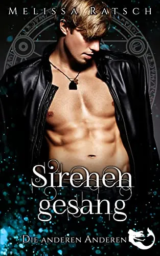 Sirenengesang: Die anderen Anderen (Alii 1)