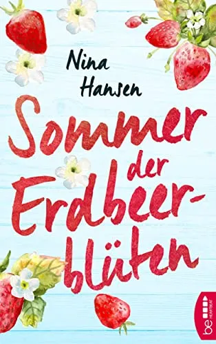 Sommer der Erdbeerblüten