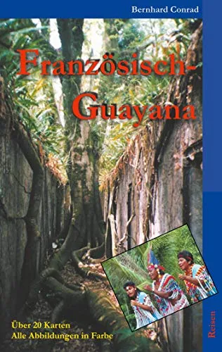 Französisch-Guayana: Reisen