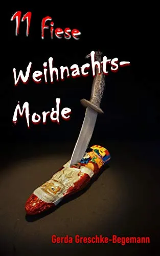 11 Fiese Weihnachtsmorde