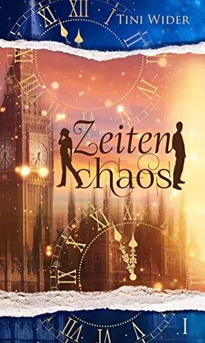 Zeitenchaos (Reihe in 2 Bänden 1)