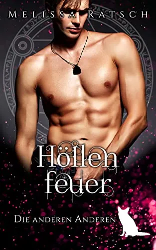 Höllenfeuer: Die anderen Anderen (Alii 10)