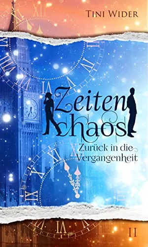 Zeitenchaos : Zurück in die Vergangenheit (Reihe in 2 Bänden)