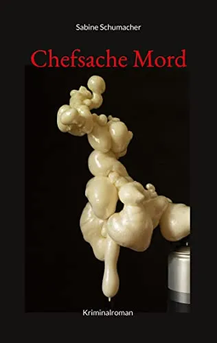 Chefsache Mord: Kriminalroman (Franz Branntwein ermittelt 4)