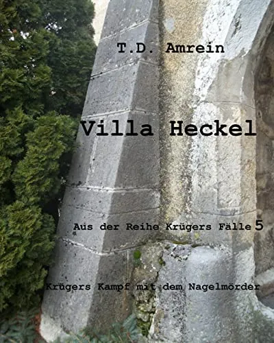 Villa Heckel:  Krügers Fälle 5