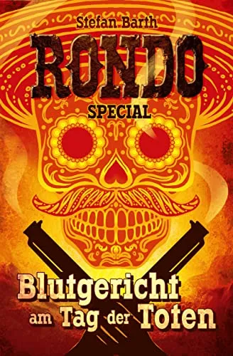 RONDO: Blutgericht am Tag der Toten
