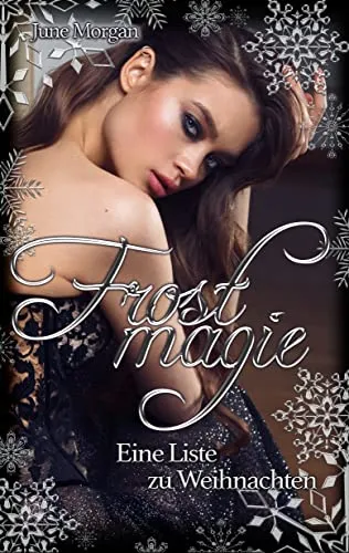 Frostmagie - Eine Liste zu Weihnachten