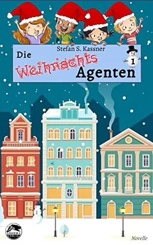 Die Weihnachtsagenten