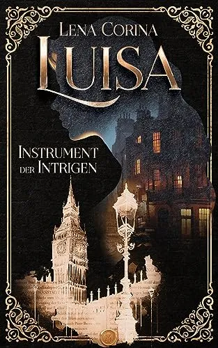 Luisa - Instrument der Intrigen