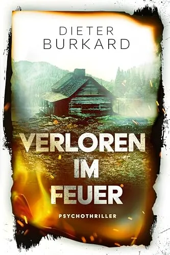 Verloren im Feuer