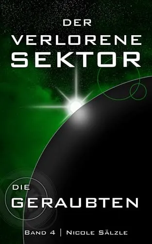 Der Verlorene Sektor: Die Geraubten