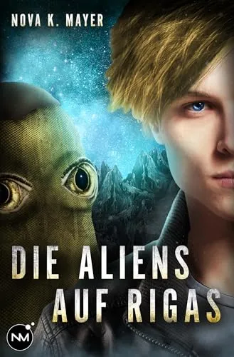 DIE ALIENS AUF RIGAS