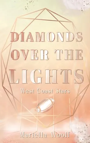 Diamonds over the Lights: West Coast Stars