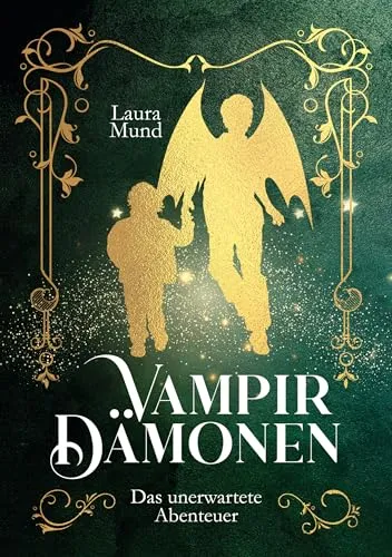 Das unerwartete Abenteuer: Vampir-Dämonen