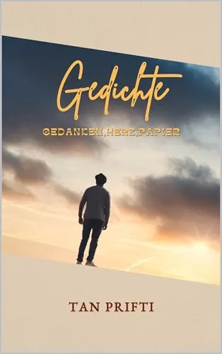 Gedichte : Gedanken, Herz, Papier