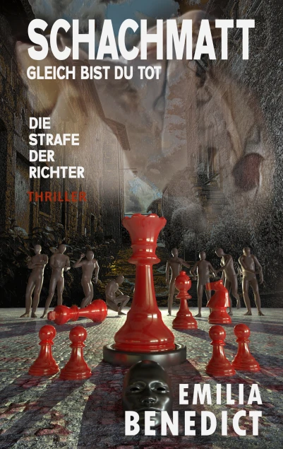 Schachmatt, gleich bist du tot: Die Strafe der Richter (Ermittlung in Jefferson City)