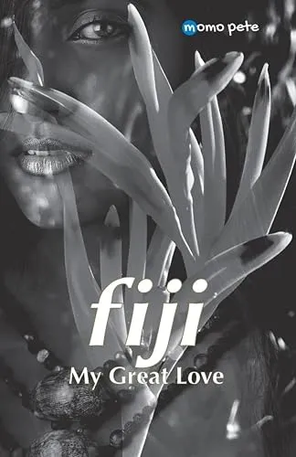 fiji - My Great Love (English Edition)