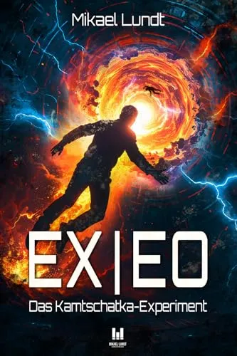 Ex|Eo: Das Kamtschatka-Experiment