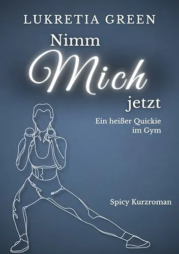 Nimm mich jetzt: Ein heißer Quickie im Gym (Reverse Age Gap)