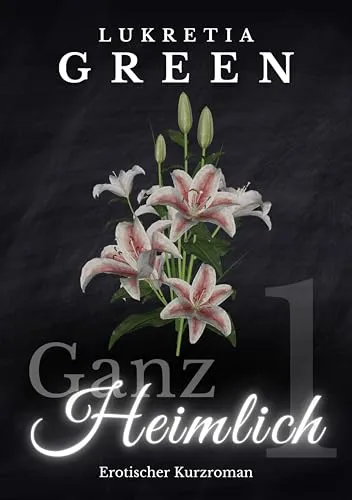 Ganz heimlich: Eric & Lily (Forbidden Age Gap Romance mit Suspense-Vibes)