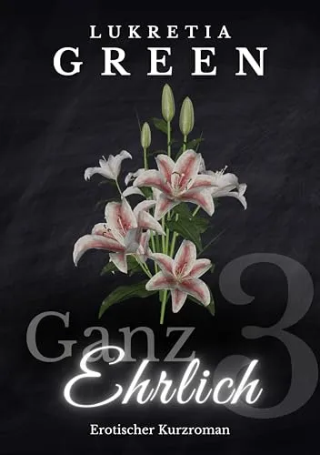 Ganz ehrlich: Eric & Lily (Forbidden Age Gap Romance mit Suspense-Vibes)
