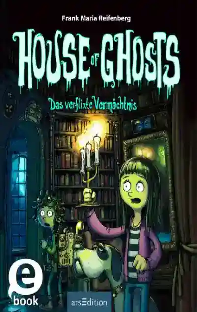 Reihe: House of Ghosts