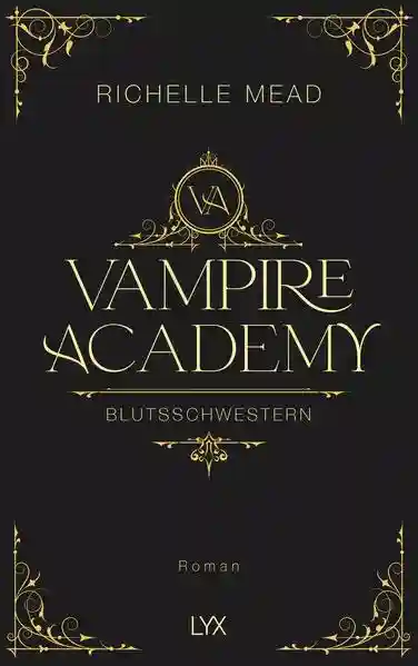 Reihe: Vampire-Academy-Reihe