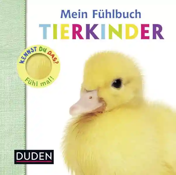 Reihe: DUDEN Pappbilderbücher Kennst Du das?