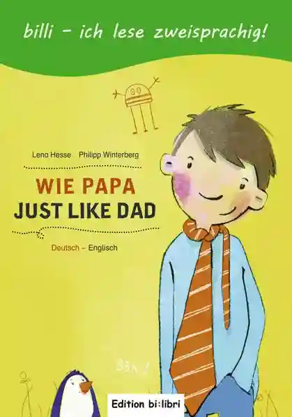 Reihe: Wie Papa