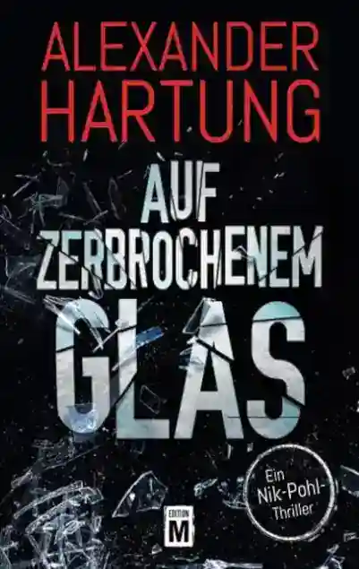 Buchreihe: Ein Nik-Pohl-Thriller