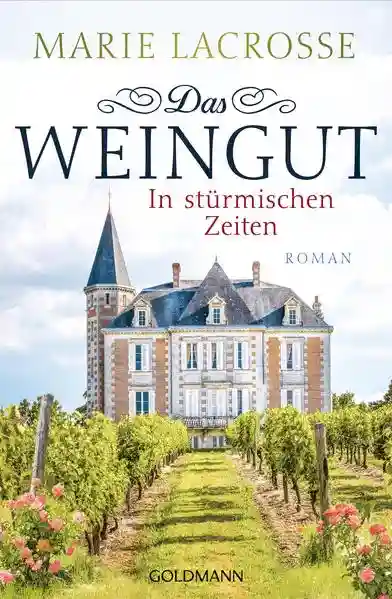 Reihe: Das Weingut