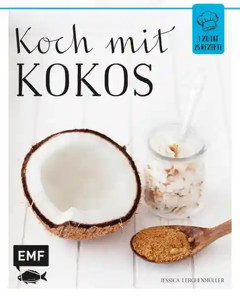 Reihe: 1 Zutat - 25 Rezepte