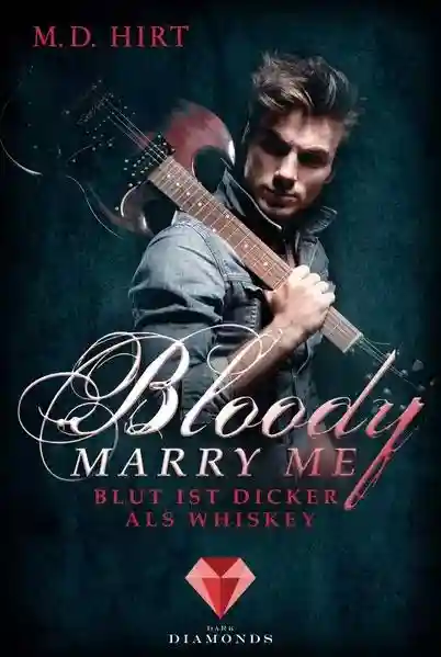 Reihe: Bloody Marry Me