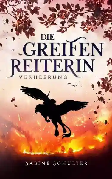 Reihe: Die Greifenreiterin