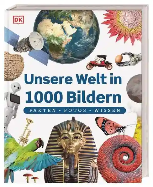 Reihe: Unsere Welt in 1000 Bildern