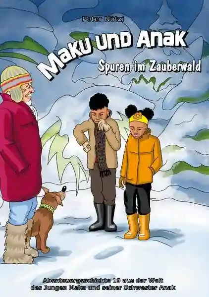 Reihe: Maku und Anak